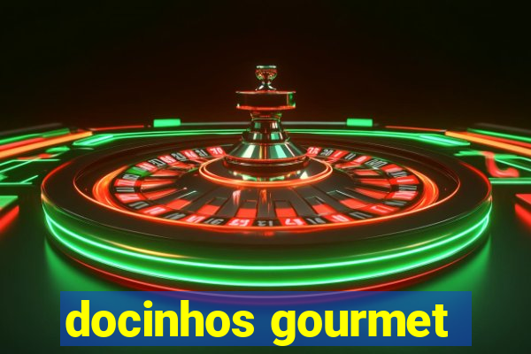docinhos gourmet